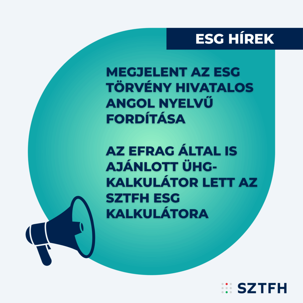 Megjelent az ESG törvény hivatalos angol nyelvű fordítása