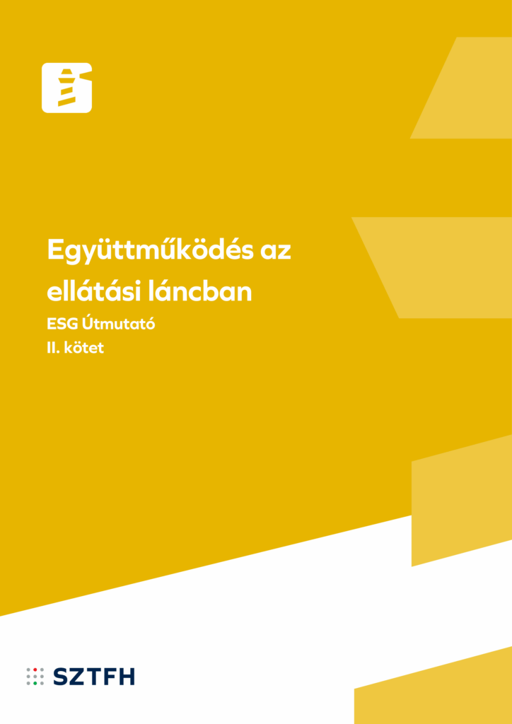 Együttműködés az ellátási láncban – ESG Útmutató